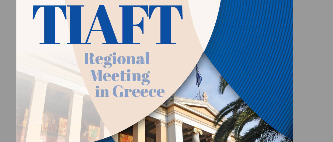 TIAFT Regional Meeting in Greece