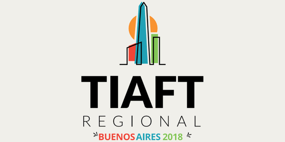 XIV TIAFT Latin-American Regional Meeting