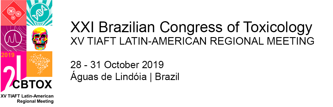 XV TIAFT Regional Meeting - XXI Brazilian Congress of Toxicology